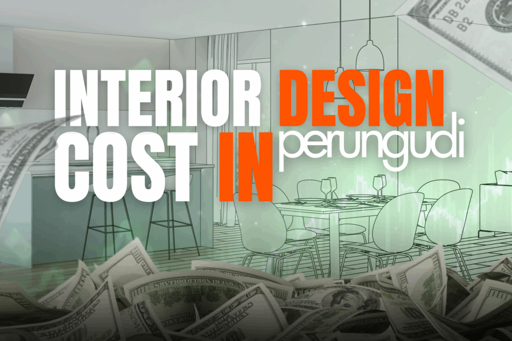 interior design in perungudi