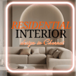 residential interior design in Chennai